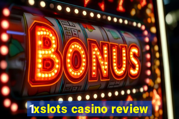 1xslots casino review